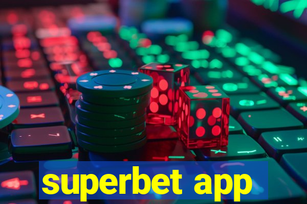 superbet app